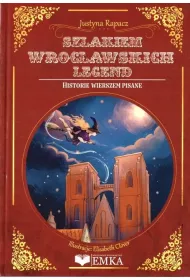 Szlakiem Wroc�awskich legend