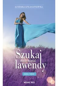 eBook Zofia. Szukaj mnie wrd lawendy. Tom 2 mobi epub
