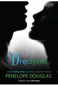 Dr�czyciel. Fall Away. Tom 1