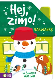 Ba�wanek. Hej, zimo!
