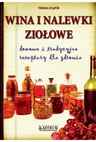 Wina i nalewki zio�owe
