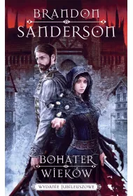 eBook Bohater wiek�w. Z mg�y zrodzony. Tom 3. Wydanie jubileuszowe mobi epub