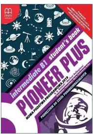 Pioneer Plus. Intermediate B1. Podr�cznik do szk� ponadgimnazjalnych