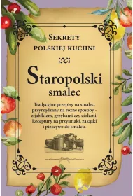 Sekrety polskiej kuchni. Staropolski smalec