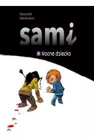 Nocne dziecko. Sami. Tom 9
