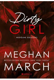 Dirty girl. Wsp�lne grzeszki. Tom 1