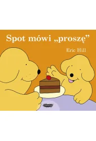 Spot m�wi „prosz�”