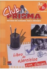 Club Prisma A2/B1 �wiczenia z kluczem