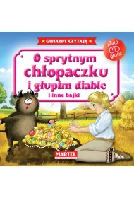 Bajki do poduszki + CD - O sprytnym ch�opaczku i g�upim diable i inne bajki