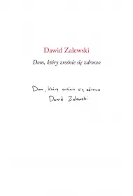 Dom, kt�ry zro�nie si� zdrowo