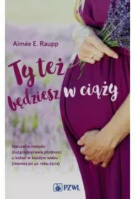 Ty te� b�dziesz w ci��y
