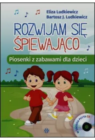 Rozwijam si� �piewaj�co + CD