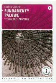 Fundamenty palowe technologie i obliczenia