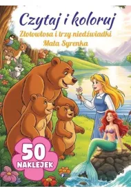 Z�otow�osa i trzy nied�wiadki / Ma�a Syrenka. Czytaj i koloruj