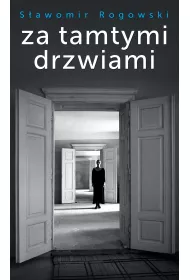 Za tamtymi drzwiami