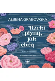 Audiobook Rzeki p�yn�, jak chc� CD