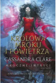 eBook Kr�lowa Mroku i Powietrza. Cykl Mroczne intrygi. Ksi�ga 3 mobi epub