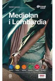 Mediolan i Lombardia Travelstyle