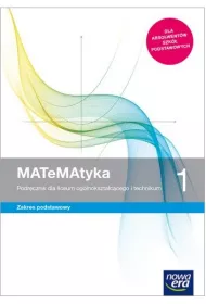 MATeMAtyka 1. Podr�cznik dla liceum og�lnokszta�c�cego i technikum. Zakres podstawowy. Szko�y ponadpodstawowe