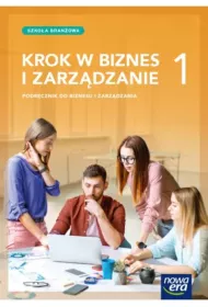 Krok w biznes i zarzdzanie 1. Podrcznik dla branowej szkoy I stopnia