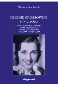 Helenie Grosswnie (1904-1994)