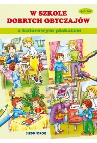 W szkole dobrych obyczaj�w z kolorowym plakatem