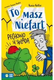 Pechowo si skada. Tomasz Niefart. Tom 5