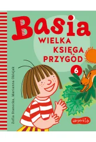 Basia. Wielka ksi�ga przyg�d. Tom 6