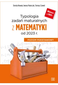 Typologia zada maturalnych z matematyki od 2023 r. Poziom podstawowy