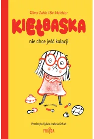 Kie�baska nie chce je�� kolacji