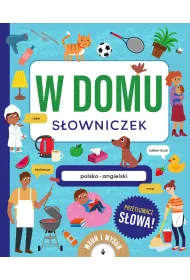 W domu. S�owniczek polsko-angielski