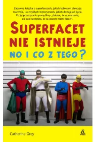 Superfacet nie istnieje no i co z tego