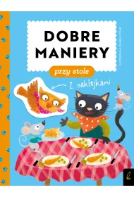 Dobre maniery. Dobre maniery przy stole