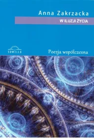 W iluzji �ycia