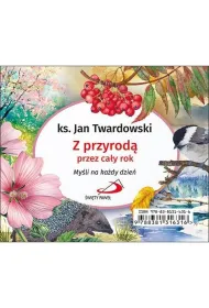 Codziennik. Z przyrod� przez ca�y rok