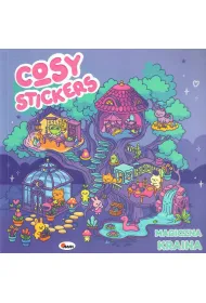 Cosy stickers. Magiczna kraina