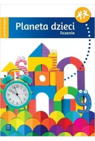 Planeta dzieci. Szeciolatek. Liczenie