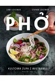 Pho. Kultowa zupa z Wietnamu
