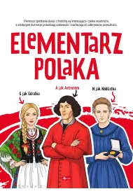 Elementarz Polaka. Poznaj Polsk�