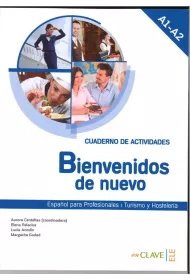 Bienvenidos de nuevo �wiczenia A1-A2 Espanol para Profesionales Turismo y Hosteleria