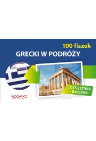 EDGARD. Grecki. 100 fiszek. W podr�y
