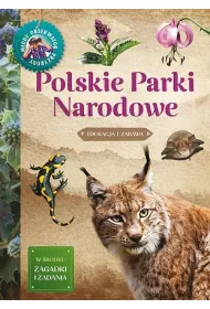 M�ody Obserwator Przyrody. Polskie Parki Narodowe