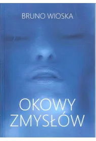 Okowy zmys��w