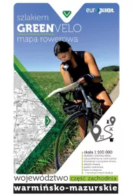 GREENVELO mapa tras rowerowych wojew�dztwo warmi�sko-mazurskie cz�� zachodnia