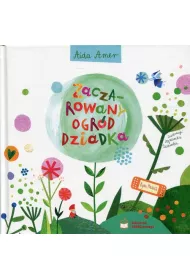 Zaczarowany ogr�d dziadka