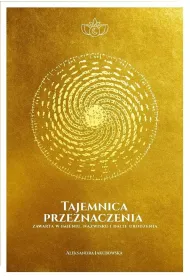 Tajemnica przeznaczenia zawarta w imieniu, nazwisku i dacie urodzenia