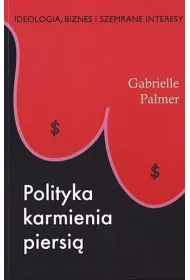 Polityka karmienia piersi�
