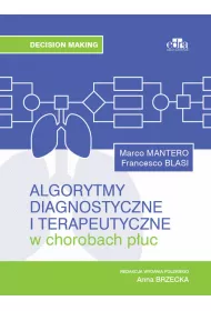 Algorytmy diagnostyczne i terapeutyczne w chorobach p�uc