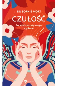 Czuo. Poradnik pozytywnego egoizmu