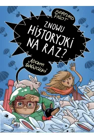 Znowu historyjki na raz